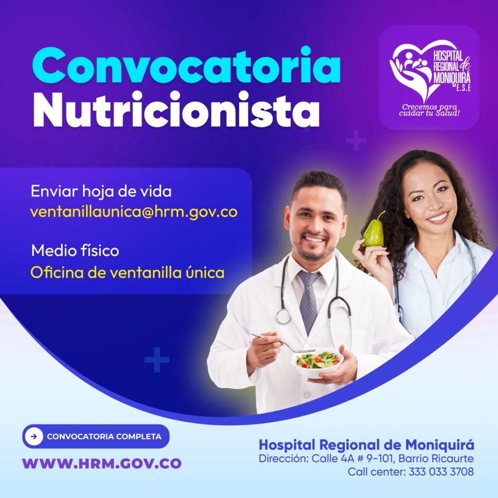 El Hospital Regional de Moniquirá requiere contratar los servicios de UN PROFESIONAL EN NUTRICIÓN Y DIETÉTICA.
