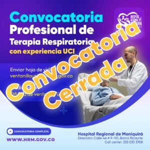 REQUERIMOS PROFESIONAL EN TERAPIA RESPIRATORIA UCI ADULTO