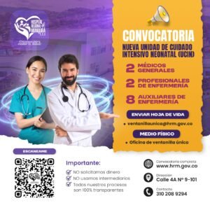 ¡CONVOCATORIA LABORAL! – NUEVA UNIDAD DE CUIDADO INTENSIVO NEONATAL (UCIN)